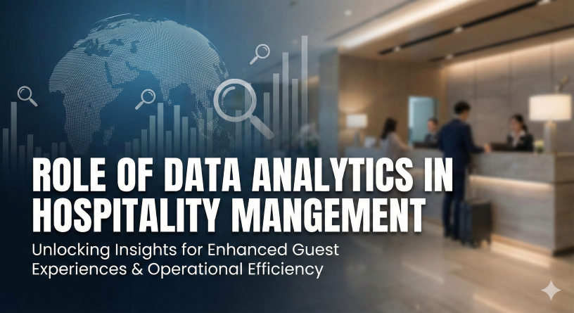 The Role of Data Analytics in Hospitality Management